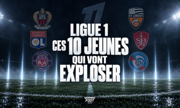 OL, RCSA, Nice, Rennes, Brest : Ces 10 jeunes qui vont exploser en Ligue 1