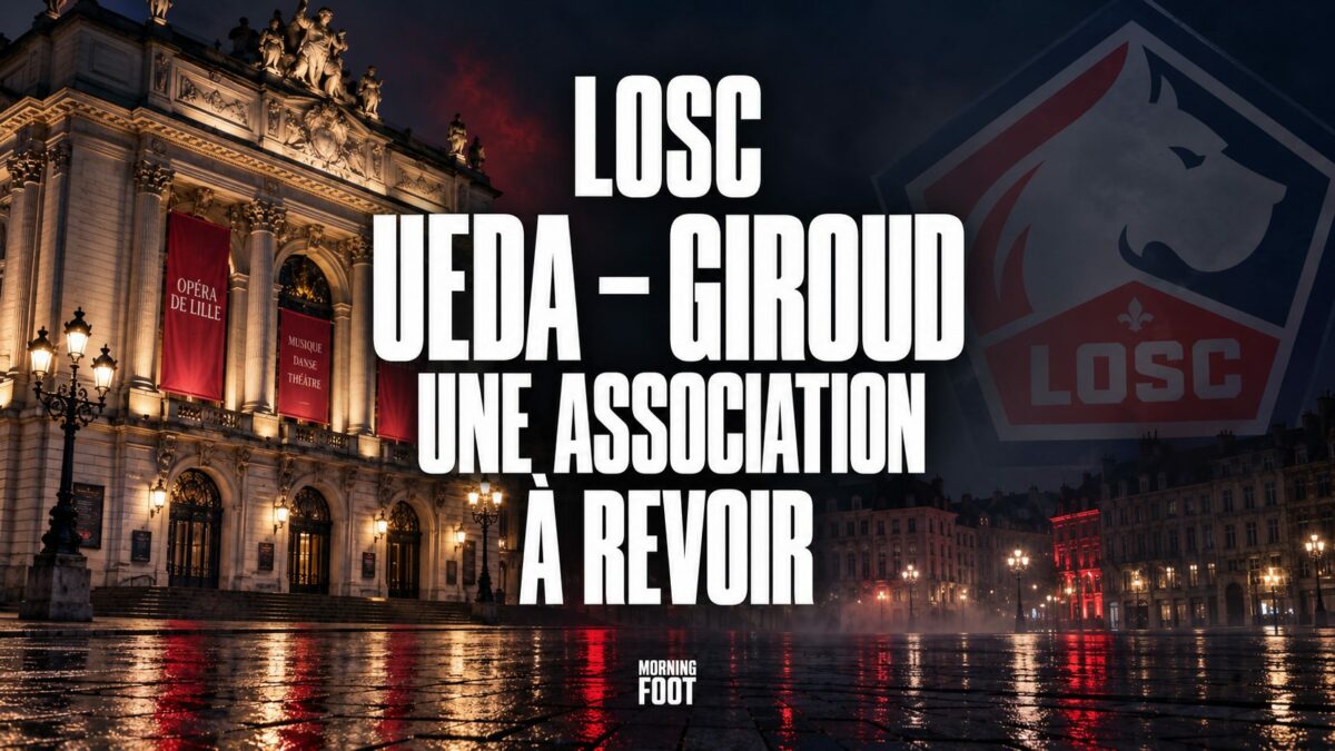LOSC UEDA – GIROUD UNE ASSOCIATION À REVOIR