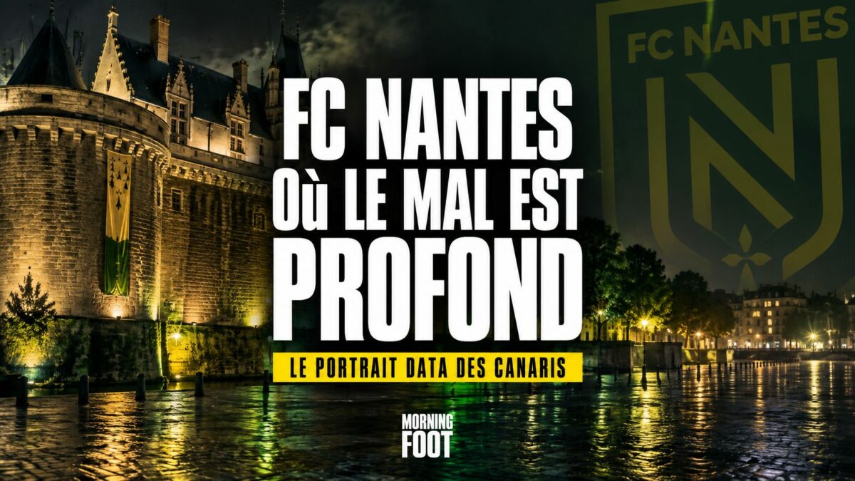 FC Nantes Où LE MAL EST PROFOND FC Nantes Où LE MAL EST PROFOND